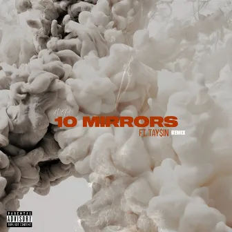 10 Mirrors (Remix) by Kobra