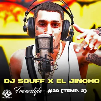 Freestyle #39 (temp. 3) by Dj Scuff