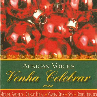 Venha Celebrar by African Voices