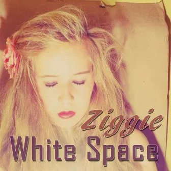 White Space by Ziggie