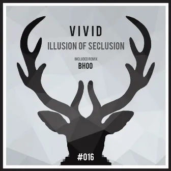 Illusion of Seclusion by V i v i d