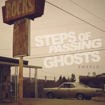 Steps of Passing Ghosts by EMERLD