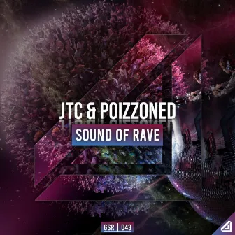 Sound Of Rave by POIZZONED