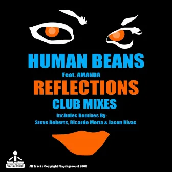 Reflections by Human Beans