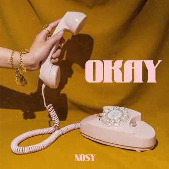 Okay by Nosy