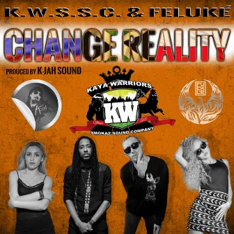 Change Reality - Single by K.w.s.s.c.