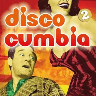 Disco Cumbia, Vol. 2 by Beatriz Lopez