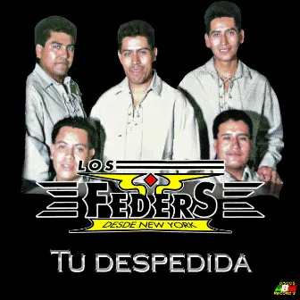 Tu despedida by Los Feders