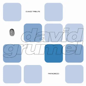 D'jazz Tribute by David Grumel