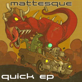 Quick EP by Mattesque