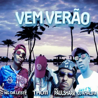 Vem Verão by Mc Ng da Leste