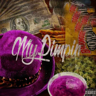 My Pimpin - EP by OG Grand