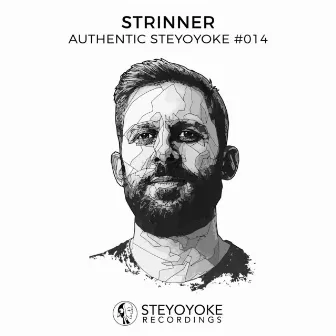 Strinner Presents Authentic Steyoyoke #014 by Strinner