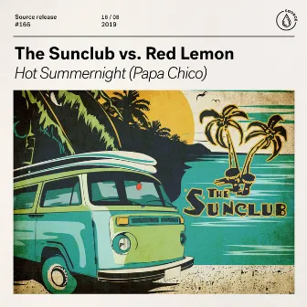 Hot Summernight (Papa Chico) by Red Lemon