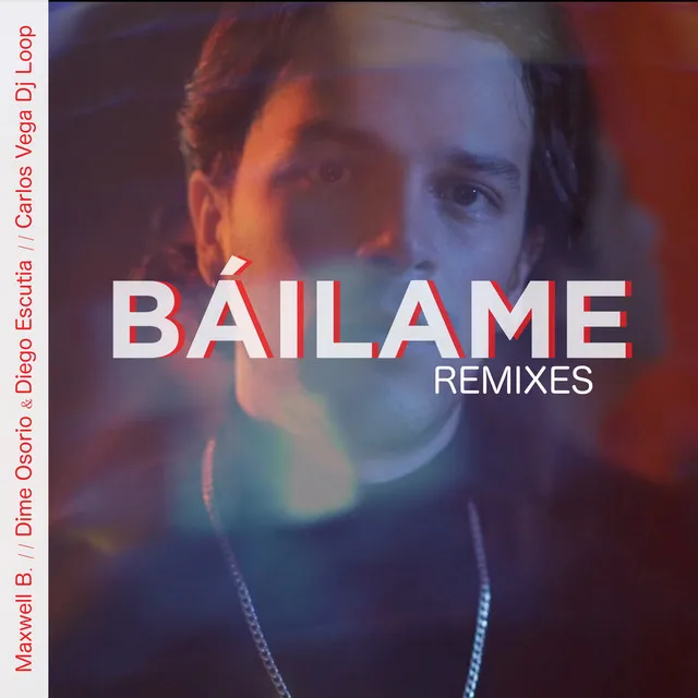 Báilame (Remixes)