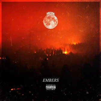 Embers (feat. Karizma) by Odessa Moon