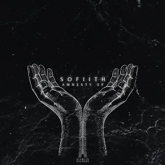 Amnesty EP by Sofiith