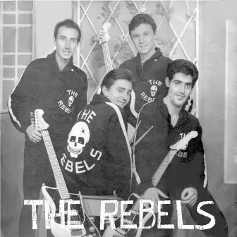 The Rebels by The Rebels