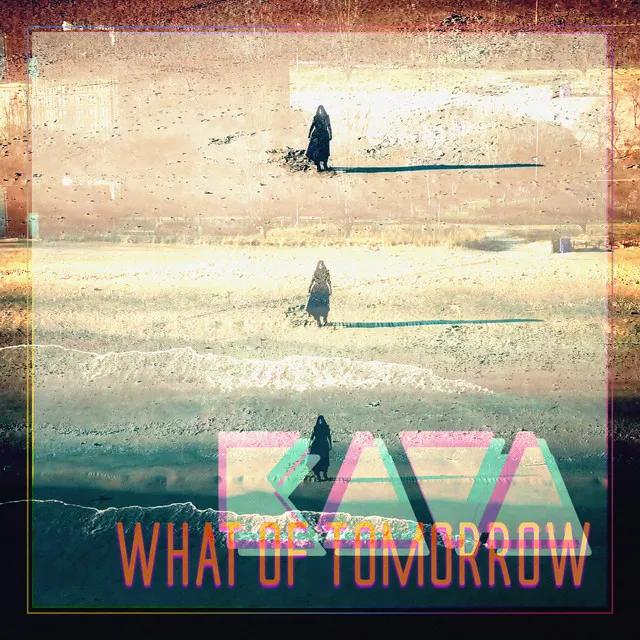 What of Tomorrow