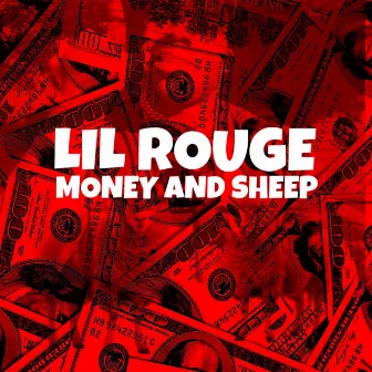 Money And Sheep by Lil Rouge