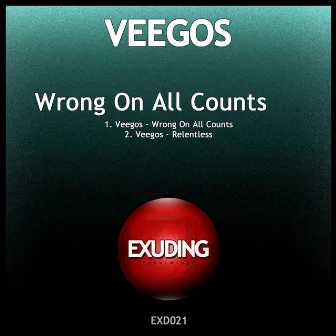 Wrong on All Counts by Veegos