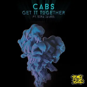 Get It Together (feat. Ezra James) by Cabs