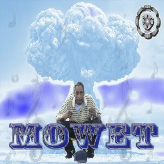 Too Bad by Mo'Wet