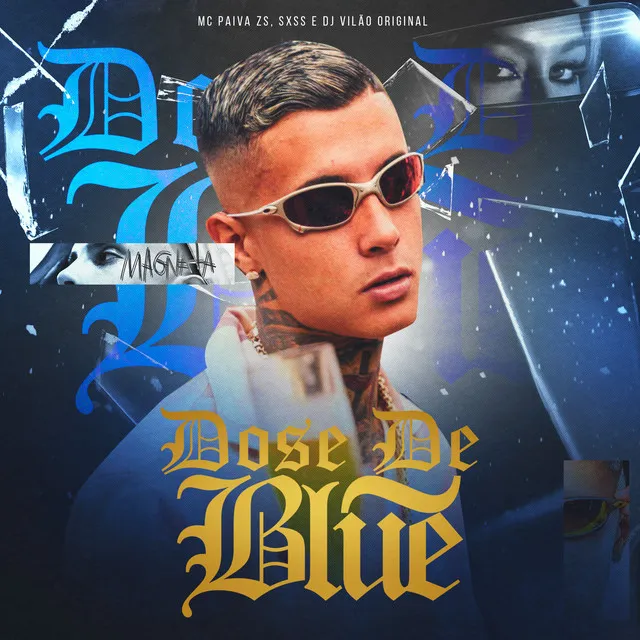 Dose de Blue