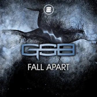 Fall Apart by GSB