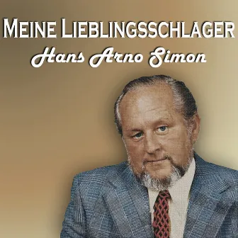 Meine Lieblingsschlager by Hans Arno Simon