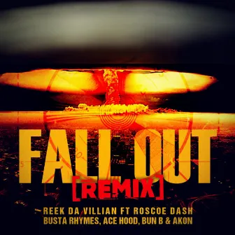 Fall Out Remix by Reek da Villian