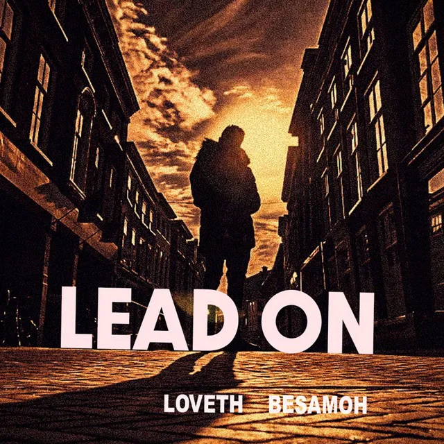 Lead on