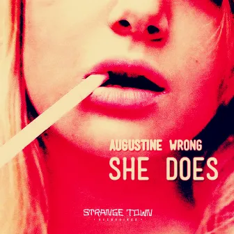 She Does by Augustine Wrong