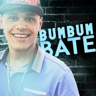 Bumbum Bate by MC Luizão