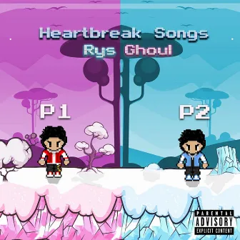 Heartbreak Songs by Rys Ghoul