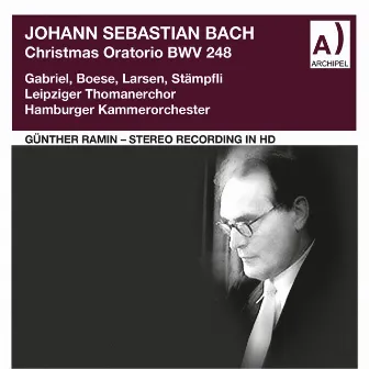 J.S. Bach: Christmas Oratorio, BWV 248 (Excerpts) [Remastered 2021] by Jakob Stämpfli