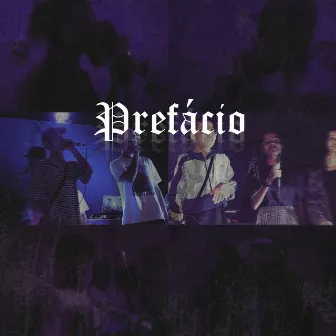 Prefácio by Blackout Mob