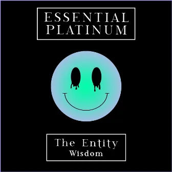 Wisdom by The Entity