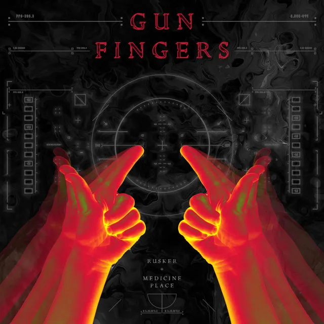 GUN FINGERS