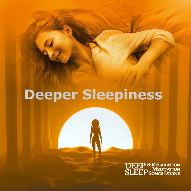 Deeper Sleepiness