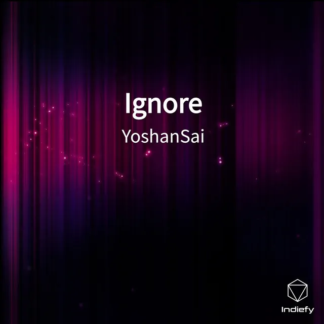 Ignore