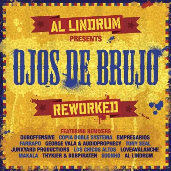 Al Lindrum Presents: Ojos De Brujo Reworked by Ojos de Brujo