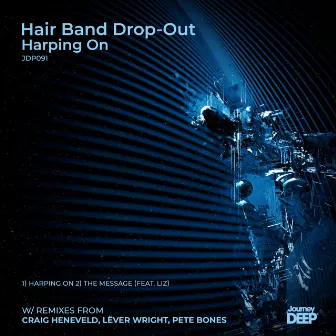 Harping On by Hair Band Drop-Out