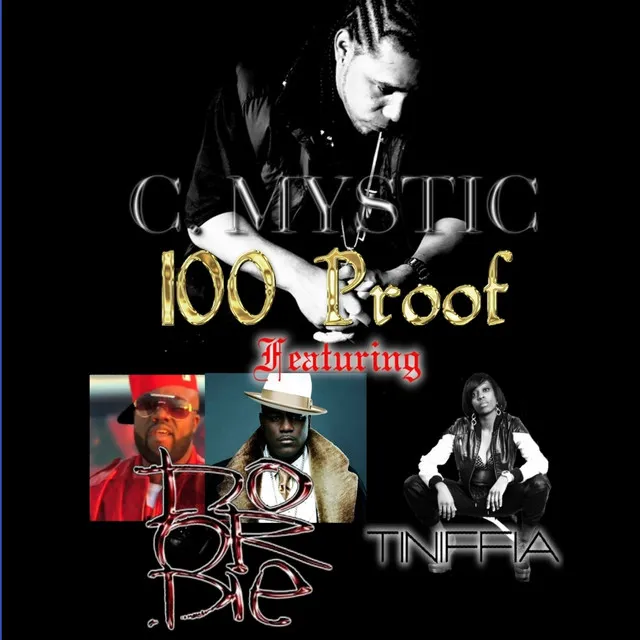 100 Proof (feat. Do Or Die & Tiniffia)