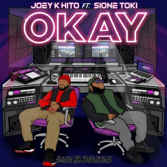 Okay by Joey K Hito