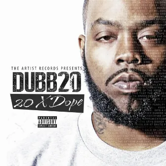 20xdope by Dubb 20