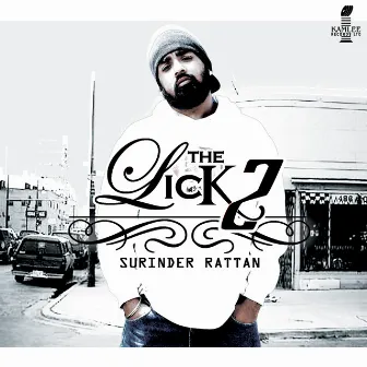 The Lick 2 by Surinder Rattan