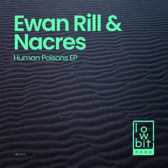 Human Poisons by Nacres