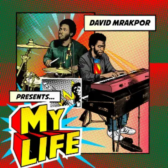 My Life (feat. James Coleman) by David Mrakpor