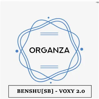 VOXY 2.0 (Tukoh Taka) by BENSHU[SB]